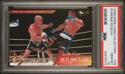 2006 Pride Card Collection Wanderlei Silva Vs Ricardo Arona #76 PSA 10 POP 1 - Image 1 of 2