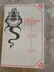 Faunus: The Decorative Imagination of Arthur Machen by James Machin Paperback - Imagen 1 de 9
