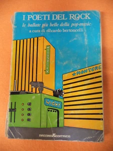 BOOK LIBRO Riccardo Bertoncelli I POETI DEL ROCK 1975 ARCANA EDITRICE (L54) - Foto 1 di 1