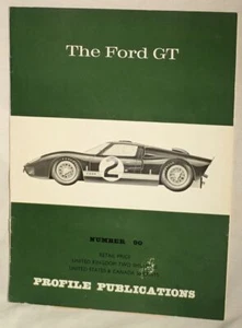 PROFILE PUBLICATIONS CAR #90: THE Ford GT - Bild 1 von 2