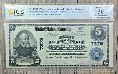 1902 $5 First National Bank San Mateo County Redwood City, Fr 598, PCGS VF 30 - Image 1 of 4