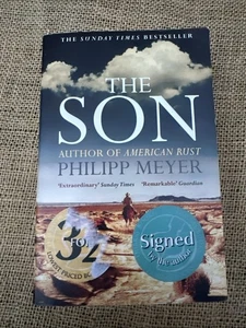 Signed by Author-1st Paperback - The Son: Philipp Meyer - Meyer, Philipp - Picture 1 of 3