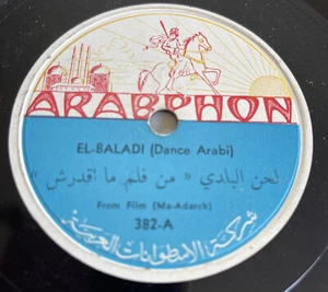 Arabic 78 Arabphon 382 EL-BALADI (Dance Arabi) -Musical Number V+ - Picture 1 of 4