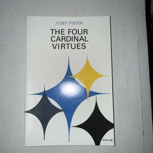 Four Cardinal Virtues : Human Agency, Intellectual Traditions, and... - Foto 1 di 3
