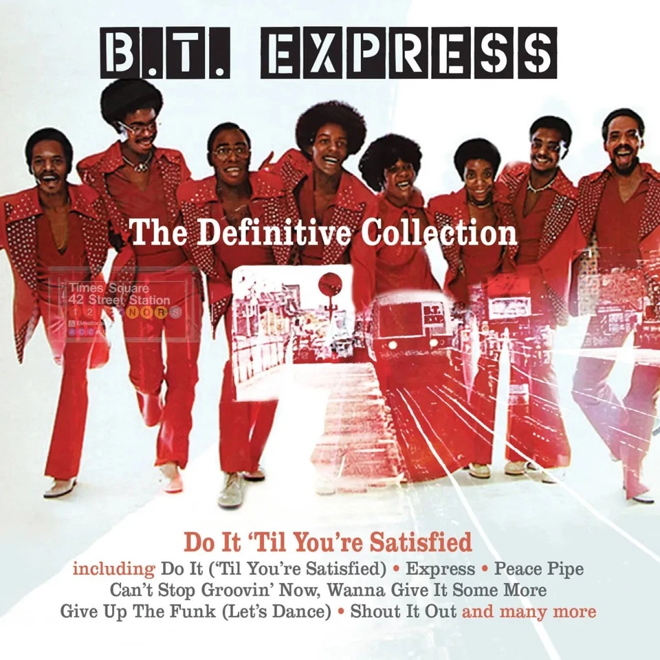 B.T. Express The Definitive Express: Do It 'Til You're Satisfie (CD) (UK IMPORT) - Image 1 of 1