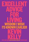 Excellent Advice For Living Wisdom I Wish Id Known Earlier 9780593654521