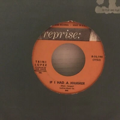 Trini Lopez 45 If I Had a Hammer / Unchain My Heart Reprise ex+ - Image 1 of 2
