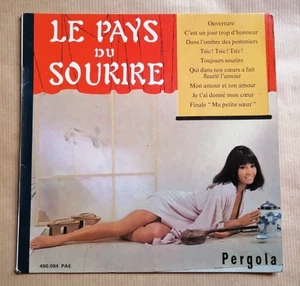 LE PAYS DU SOURIRE, Opérette (Extraits) 7" EP PERGOLA 450.084 PAE Sexy Cover - Picture 1 of 2