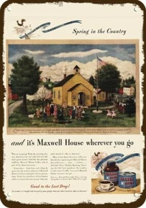 1946 MAXWELL HOUSE COFFEE Arbor Day Vintage-Look DEKO REPLIK BLECHSCHILD - Bild 1 von 1