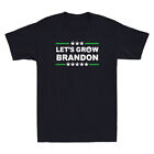 Let's Grow Brandon Funny Dank Brandon Leaf Marijuana Saying Retro Men's T-Shirt