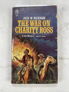 WAR ON CHARITY ROSS, THE BY JACK M. BICKHAM 1967 ACE Paperback #G-574 - Imagen 1 de 11