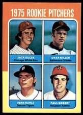 1975 NM-MT Rookie Pitchers - Jack Kucek/Dyar Miller/Vern Ruhle/Paul Siebert