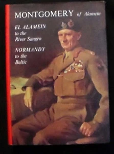 El Alamein to the River Sangro/Normandy to the Baltic Montgomery HB/DJ 1st Am ed - Picture 1 of 6