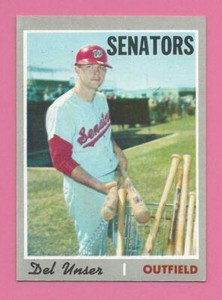 1970 Topps Baseball Del Unser Card # 336 EX + Washington Senators