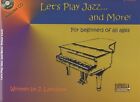 SANTORELLA LET'S PLAY JAZZ...AND MORE! PRIMER LEVEL BOOK/CD PIANO LATULIPPE NEW
