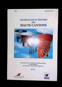Bulletin de la société archéologique et historique des hauts cantons de l'Héraul