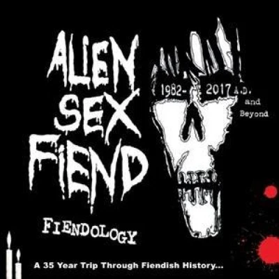 Fiendology: 35 Year Trip Through Fiendish History by ALIEN SEX FIEND [Audio CD] - Bild 1 von 2