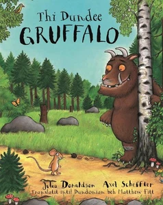 Dundee Gruffalo by Julia Donaldson (Scots) Paperback Book - Picture 1 of 1