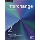 Interchange Level 2 Teacher's Edition 5e Jack C. Richar… Paperback 9781108407090