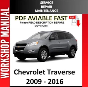 CHEVROLET TRAVERSE 2012 2013 2014 2015 2016 SERVICE REPAIR WORKSHOP MANUAL - Picture 1 of 1