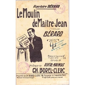 LE MOULIN DE MAITRE JEAN Lied / BERARD Texte BERTAL Musik BOREL-CLERC - Bild 1 von 1
