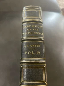 Short history of the English People JR Green Vol IV 1899, Beautiful Book - Imagen 1 de 24