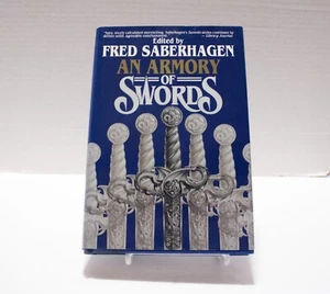 Book An Armory of Swords Editor Fred Saberhagen HC w/DJ Anthology 1st Ed 1995 - Imagen 1 de 9