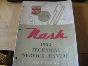 1952  NASH  RAMBLER  AMBASSADOR   SERVICE  MANUAL  150+ PGS  DIAGRAMS  LOW PRICE - Picture 1 of 11