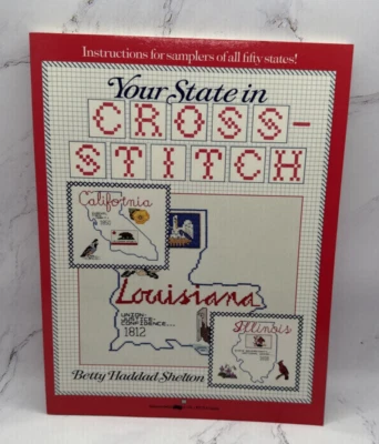 VTG Your State in Cross Stitch Pattern Book by Betty Haddad Shelton 1987 - Image 1 of 4
