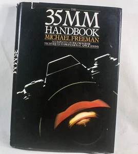 The 35 MM Handbook by Michael   Freeman Book The Fast Free Shipping - Picture 1 of 3