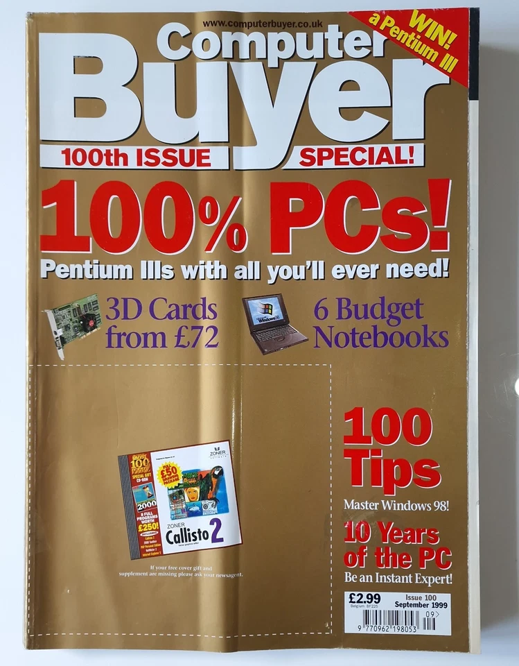 Computer Buyer Magazine 100th Issue SPECIAL 100% PC Pentium Notebooks Sept 1999 - Image 1 of 4