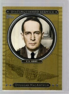 2007 Topps Distinguished Service #DS10 Douglas MacArthur