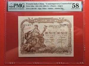 French Indochina 1 Piastre 1901 Pick 34bx “Cont. Counterfeit” PMG 58 Choice AU - Picture 1 of 2