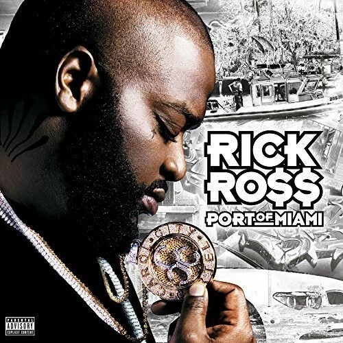 Port of Miami by Rick Ross (Record, 2016)