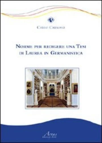 Carlo Carmassi Norme per redigere una tesi di laurea in  (Paperback) (UK IMPORT) - Image 1 of 1
