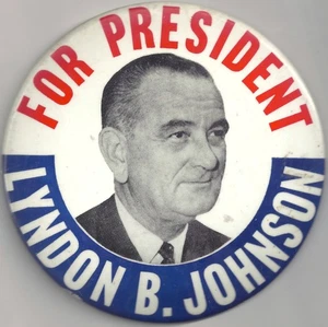 HUGE 6" LYNDON B. JOHNSON For President Photo Button Pin w/ Cardboard Pullout - Picture 1 of 2