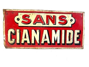 Ancienne Plaque Publicitaire en tôle Peinte SANS CIANAMIDE - Picture 1 of 3