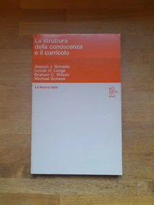 LA STRUTTURA DELLA CONOSCENZA E IL CURRICOLO AA.VV. LA NUOVA ITALIA ED. 4° RIST. - Imagen 1 de 7