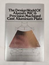 The Design World Of Alumax MIC-6 Precision Machined Cast Aluminum Plate 1984 PB