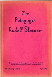 Zur Pädagogik Rudolf Steiners IV. Jahrgang, 1/2 Heft. April 1930. Zweimonatsschr - Imagen 1 de 1
