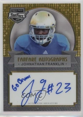 2013 Press Pass Fanfare Gold Inscriptions Johnathan Franklin #JF Rookie Auto RC - Image 1 of 2