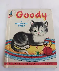 Goody A Mother Cat Story rand mcnally elf book 1952, Ships Same Day - Foto 1 di 4