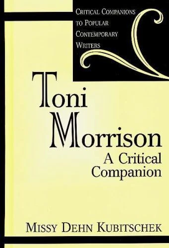 Toni Morrison: A Critical Companion (Critical Companions to Popular Contemporar - Image 1 of 1
