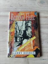 The Bamboo Flute by Garry Disher (Paperback, 1993). Ex Library