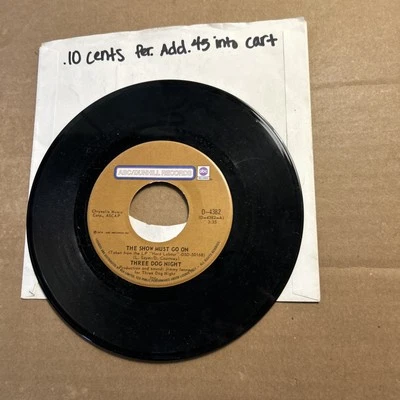 Three Dog Night The Show Must Go On/On The Way Back Home Abc Dunhill 45 - Image 1 of 3