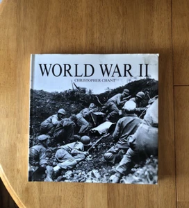 World War II - Hardcover Dust Jacket By Chant, Christopher - GOOD - Picture 1 of 11