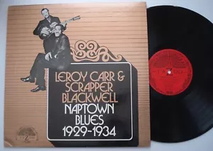 LEROY CARR SCRAPPER BLACKWELL Naptown Blues 1929-1934 NM YAZOO '73 vinyl LP - Picture 1 of 4
