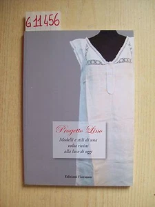 LEINENPROJEKT: MODELLE UND STILE VON EINST IM LICHT VON HEUTE ÜBERARBEITET - 2011 - Bild 1 von 1