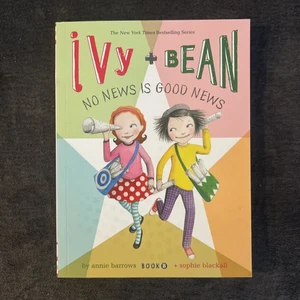 Ivy and Bean No News Is Good News Book 8 by Annie Barrows Paperback NYT Bestsell - Bild 1 von 2