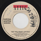 Katrina And The Wave - Do You Want Crying - Used Vinyl Record 7 - L8100z